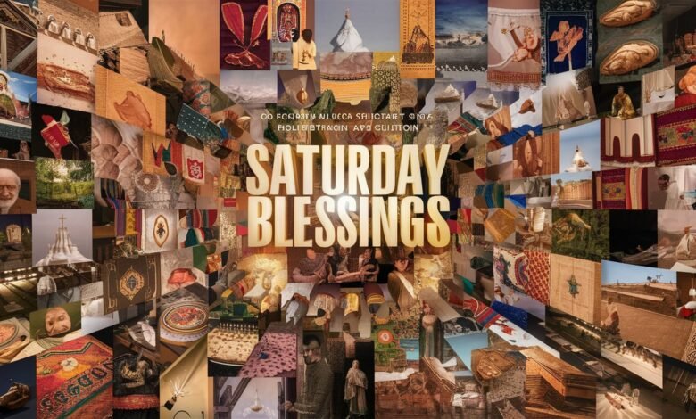 saturday blessings